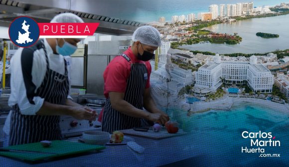 Reclutamiento - trabajo - Riviera Maya Cadena hotelera realizará reclutamiento en Puebla para trabajar en la Riviera Maya