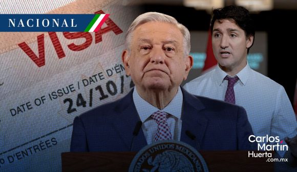 AMLO - Justin Trudeau - visa Canadá AMLO reclama a Trudeau imposición de visa a mexicanos en Canadá