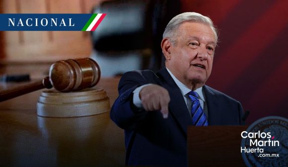 AMLO - Poder Judicial - jueces AMLO afirmó que impunidad a delincuentes la otorgan jueces, magistrados y ministros