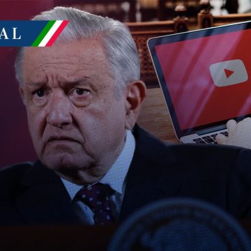 AMLO se lanza contra YouTube por censura; “estaba tomada por conservadores”