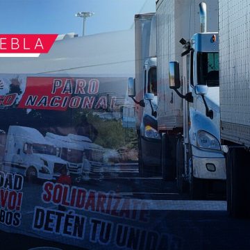 Anuncian Paro Nacional de Transportistas; conoce que carreteras de Puebla bloquearán