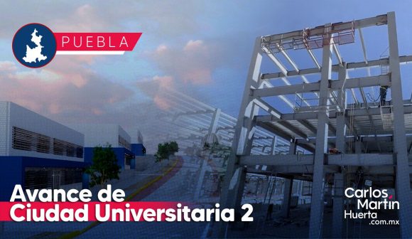 Avance Ciudad Universitaria 2 Ciudad Universitaria 2 tiene un avance de más del 60%