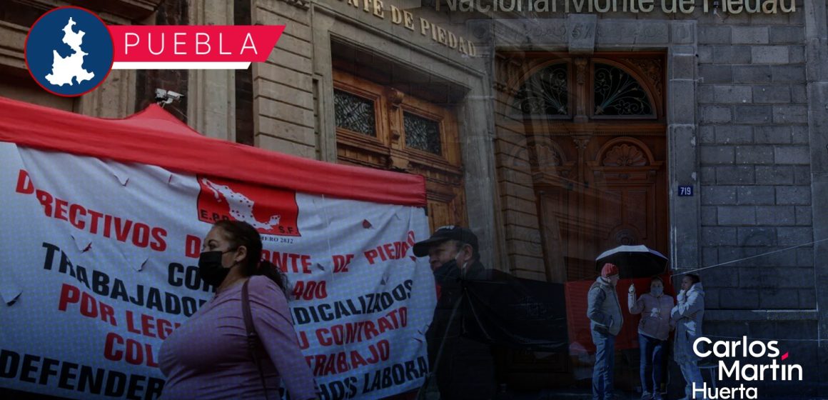 Cierran sucursales del Monte de Piedad en Puebla por huelga nacional  
