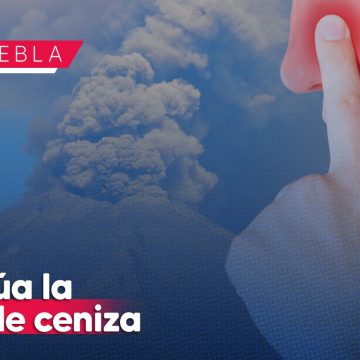 Continúa la caída de ceniza en Puebla; poblanos empiezan a padecer rinitis