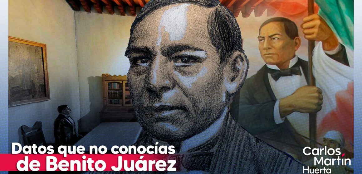 25 datos que no sabías de Benito Juárez