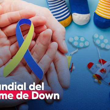 Día Internacional del Síndrome de Down, abrazando la diversidad