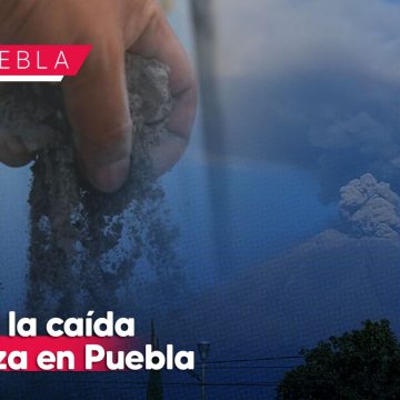 En las próximas 24 horas, continuará la caída de ceniza en Puebla