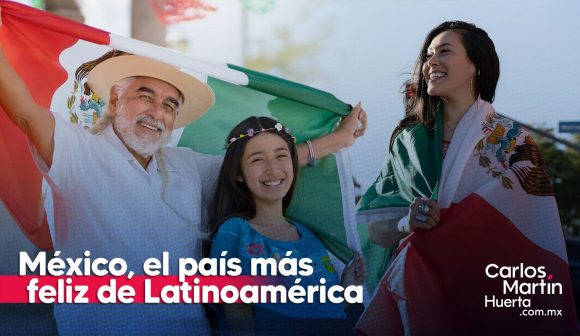 México es el segundo lugar más feliz del mundo en AL; número 25 en el mundo