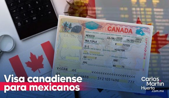 Visa para Canadá ¿Cuáles son los requisitos para los mexicanos?