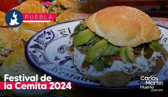 ¿Cuándo será el Festival de la Cemita?