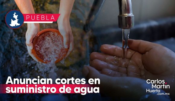 Anuncian cortes en suministro de agua por obras; conoce las colonias afectadas