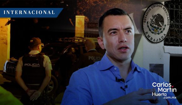 “No podíamos permitir que se asile a delincuentes sentenciados”: Noboa sobre asalto a Embajada de México    