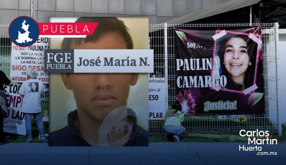 Exoneran a José María N por caso Paulina Camargo; Gobierno respaldará a familia de la joven