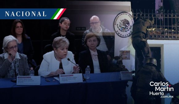 México demandará ante la Corte Internacional irrupción de embajada en Ecuador