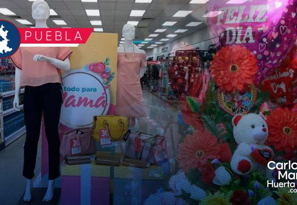 ¿Cuánto cuesta festejar el Día de las Madres 2026 en Puebla?