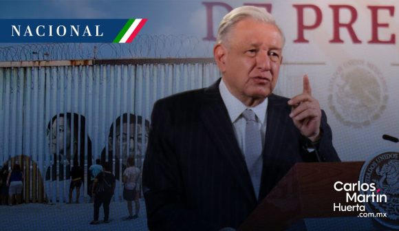 AMLO - Migración AMLO descarta aumento de deportaciones por restricciones de EE.UU.