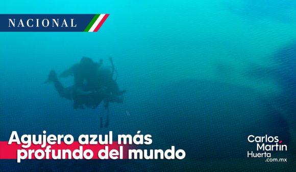 Agujero azul más profundo del mundo es descubierto  en México