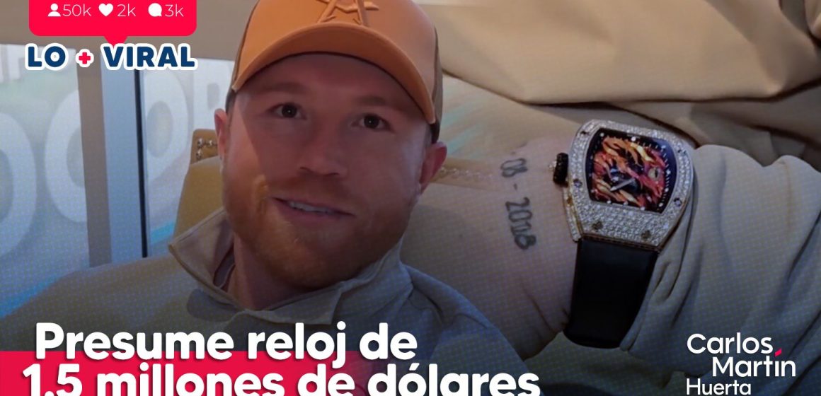 Canelo Álvarez presume reloj de 1.5 millones de dólares