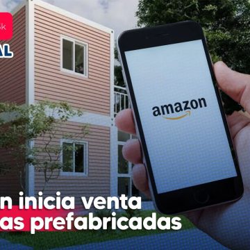 Amazon inicia venta de casas en 152 mil pesos