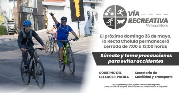 Estará cerrada recta a Cholula el domingo 26 Mayo
