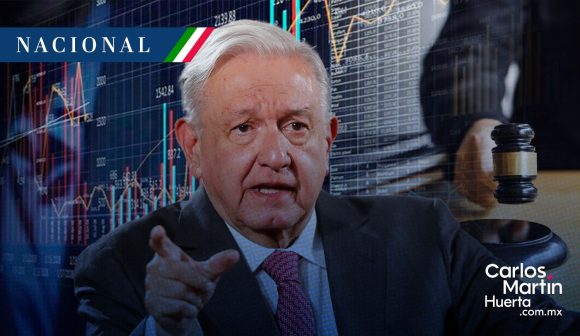 AMLO reforma - Poder Judicial AMLO afirma que nerviosismo financiero no dará marcha atrás a reforma al Poder Judicial
