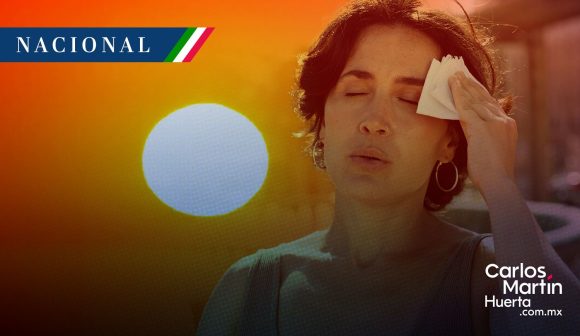 Onda de calor persiste en gran parte de México