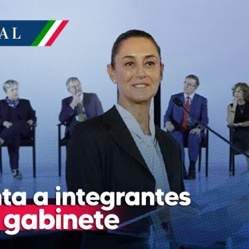 Claudia Sheinbaum presenta a seis integrantes de su gabinete