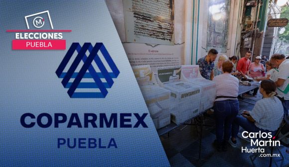 Coparmex Puebla recibe 119 reportes electorales