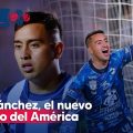 ¡Oficial! Erick Sánchez es nuevo refuerzo del América