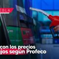 Puebla, entre los estados con el combustible más barato: Profeco