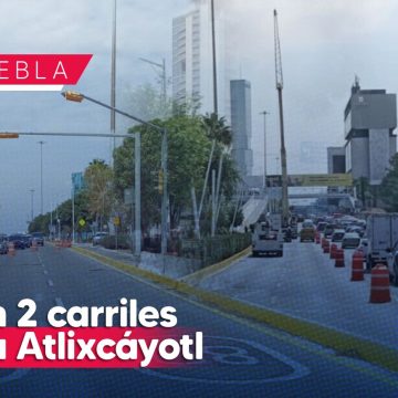 Realizan trabajos en Vía Atlixcáyotl; cierran 2 carriles con sentido a Puebla
