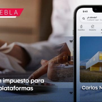 Aprueban el Impuesto al Hospedaje para Airbnb y plataformas en Puebla