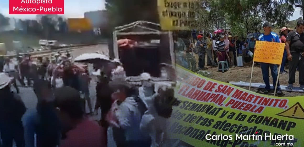 Bloquean autopista México-Puebla; habitantes de Tlahuapan exigen pago de tierras