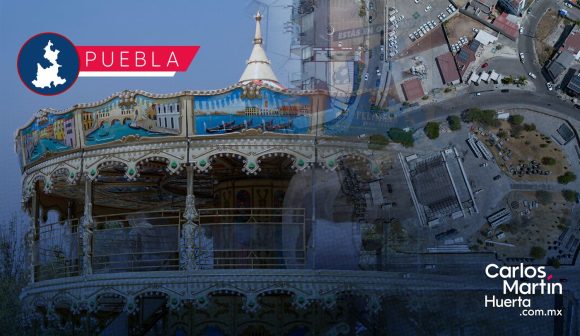 Carrusel Veneciano en Puebla abrirá sus puertas el 15 de julio