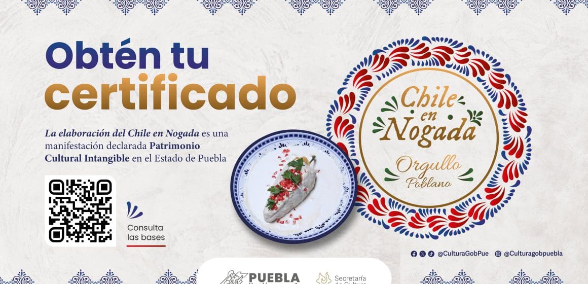 Emite gobierno de Puebla certificación “Chile en Nogada, Orgullo Poblano”