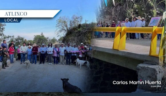 Conectan poblaciones de Atlixco con puente vehicular
