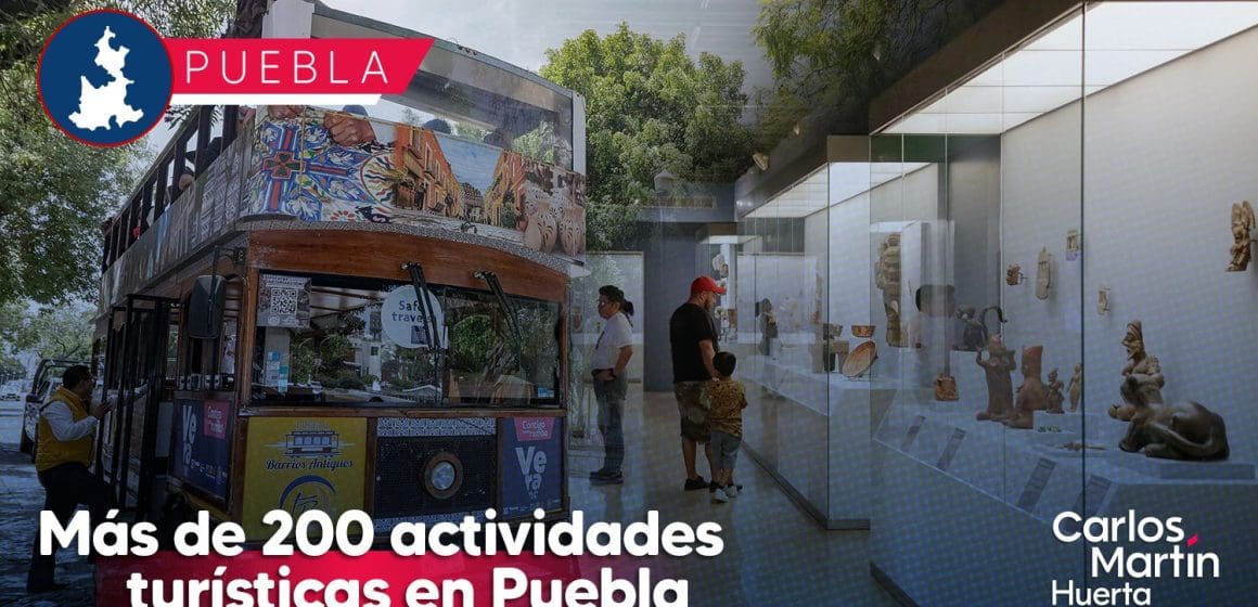 Conoce las más de 200 actividades turísticas en Puebla