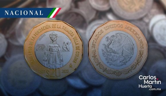 Emiten nueva moneda de 20 pesos por fundación de la Villa de Colima