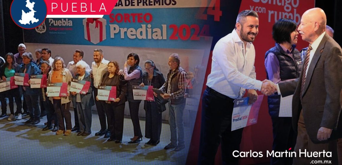 Entregan premios del Sorteo Predial 2024 del Ayuntamiento de Puebla