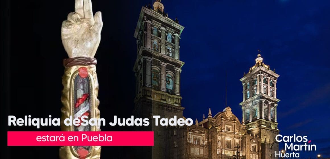 Reliquias de San Judas Tadeo están en México, también llegaran a Puebla