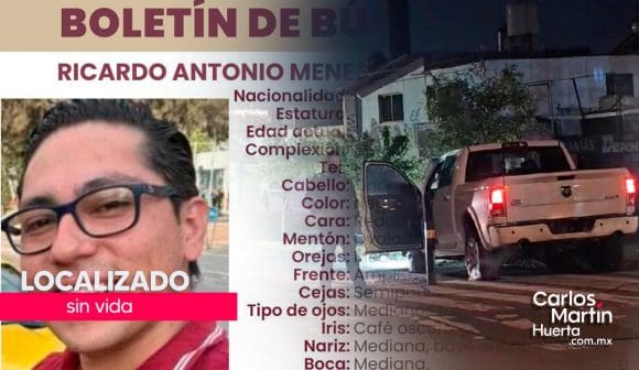 Sin vida fue localizado Ricardo Antonio Meneses