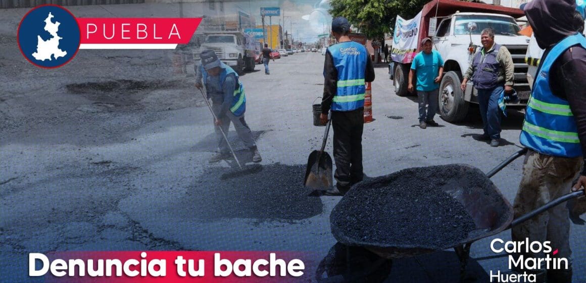 ¿Conoces un bache en Puebla? Continúa programa de bacheo; buscan tapar 30 mil hoyos