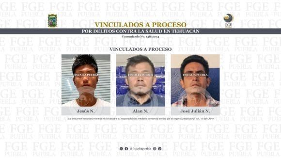 148_VaP_JesúsN_AlanN_JoséJuliánN_01 Vinculados a proceso por delitos contra la salud en Tehuacán