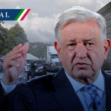 AMLO pide a ejidatarios que bloquean la México-Puebla a tener confianza con pago justo