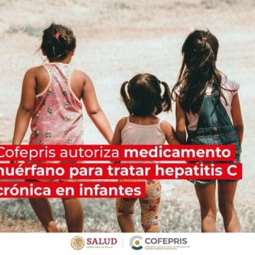 Cofepris autoriza medicamento huérfano para hepatitis C crónica en infantes