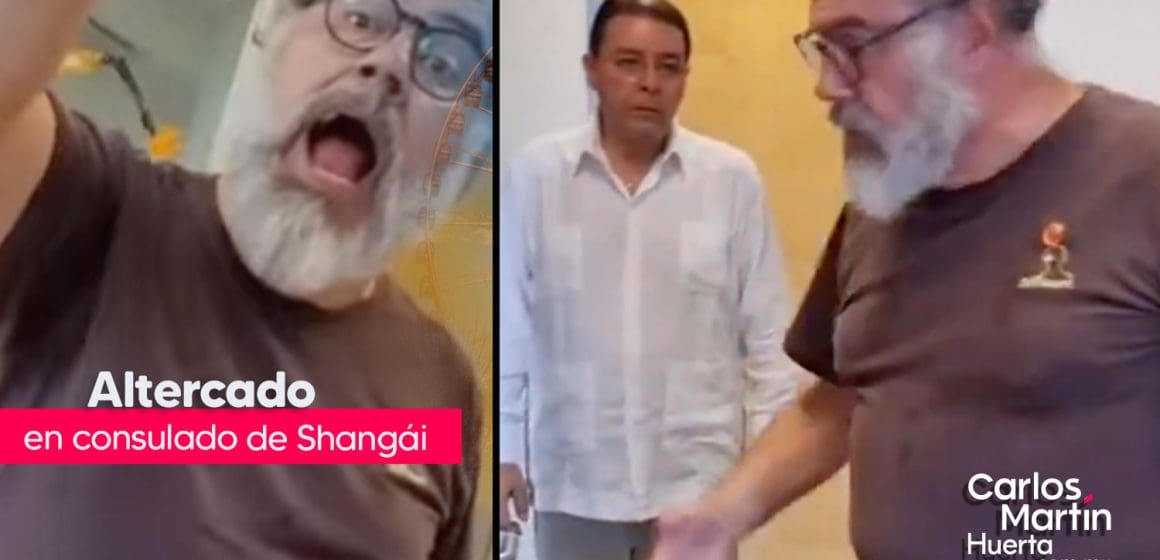 Cónsul adscrito en Shangái insulta al embajador y trabajadores mexicanos