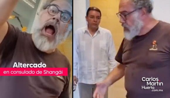 Cónsul adscrito en Shangái insulta al embajador y trabajadores mexicanos