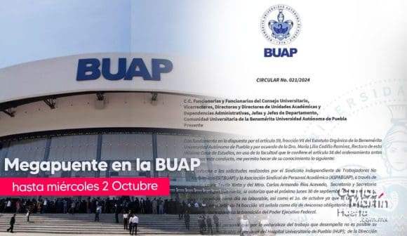 Confirma la BUAP megapuente, regresan a clases el miércoles 2 de Octubre
