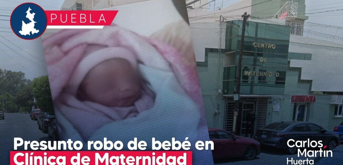 Reportan presunto robo de bebé en clínica de maternidad de Colombres