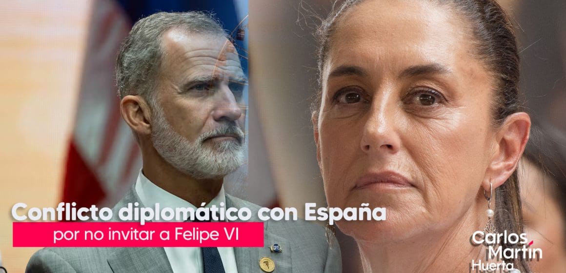 Excluyen al Rey Felipe VI de la toma de posesión de Sheinbaum